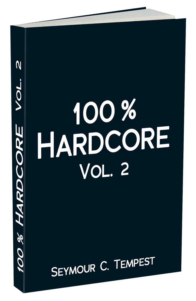 Carl Stephenson - 100% Hardcore Vol. 2
